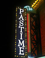 Marquee at the Pastime Theatre